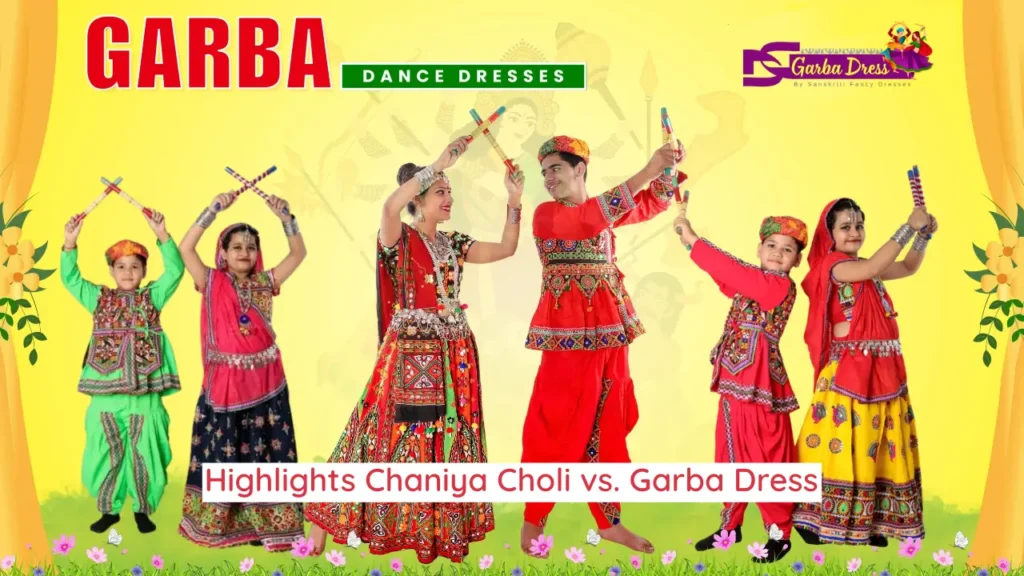 What is the difference between a Chaniya Choli and a Garba dress